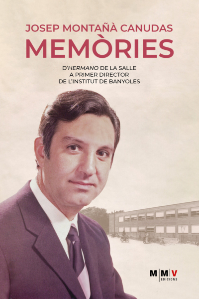 Memories. Josep Montañà Canudas