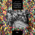 Costums i tradicions banyolines. Recull de quan érem petits.