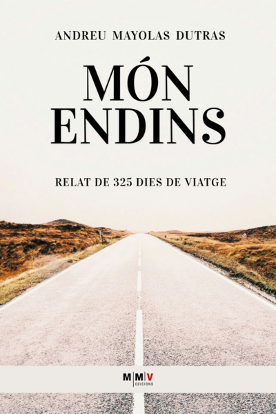 Món Endins. Relat de 325 dies de viatge